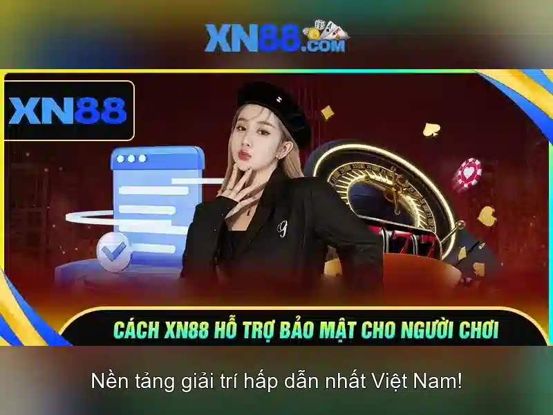 xn88 - Khám phá nền tảng giải trí trực tuyến nổi bật Giao diện nhà cái hoàn hảo